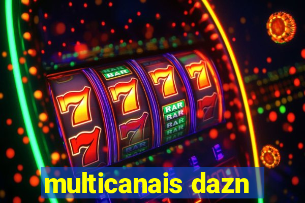 multicanais dazn